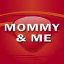 Mommy & Me